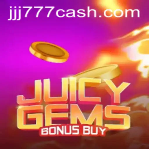Unveiling the Thrilling World of JuicyGemsBonusBuy at JJJ777.com