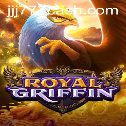 Discover the Thrilling World of RoyalGriffin: A Comprehensive Guide
